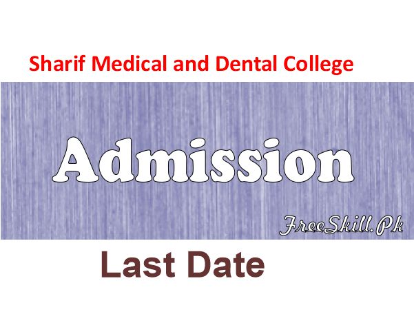 Sharif Medical College Lahore Admission