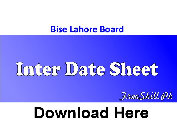 Bise Lahore Board Date Sheet