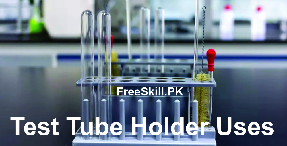 Test Tube Holder Uses
