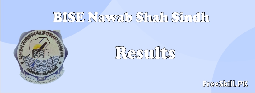 BISE Nawab Shah Board Result