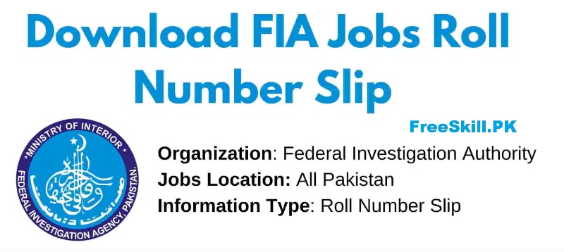 FIA Jobs Roll No Slip