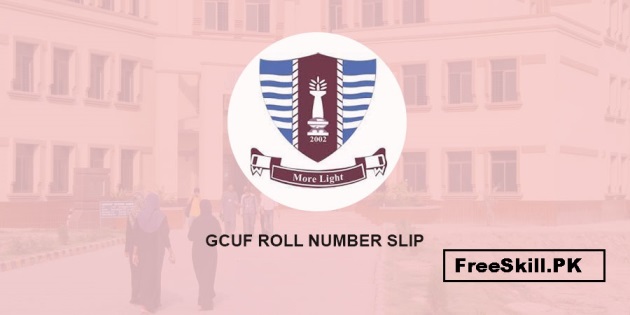GCUF Roll Number Slip