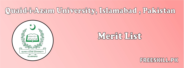 Quaid E Azam University Merit List