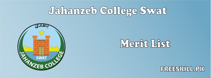 Jahanzeb College Swat Merit list