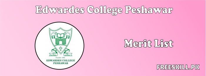 Edwardes College Peshawar Merit List