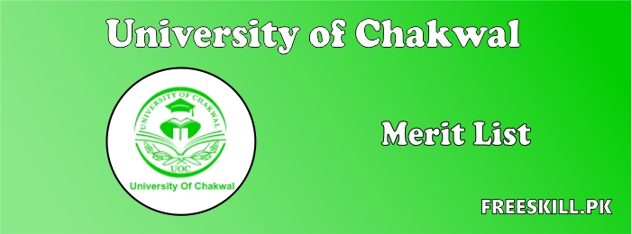 University of Chakwal Merit List