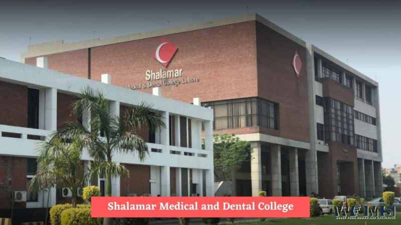 Shalamar Medical And Dental College, Lahore