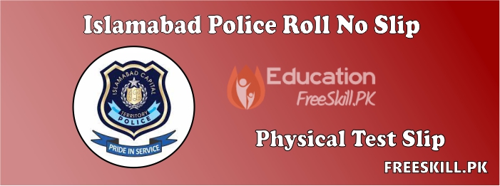 Islamabad Police Roll No Slip